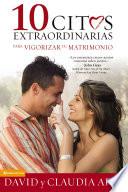 10 citas extraordinarias para vigorizar tu matrimonio