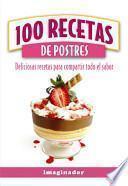 100 recetas de postres
