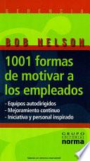 1001 Formas de Motivar a los Empleados