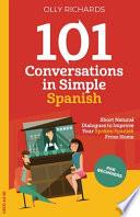 101 Conversations in Simple Spanish