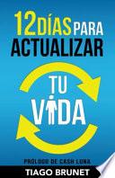 12 Días Para Actualizar Tu Vida