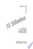 12 [i.e. Doce] siluetas