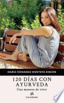 120 días con Ayurveda