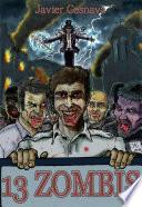 13 ZOMBIS