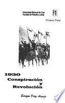 1930, conspiración y revolución