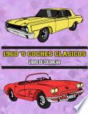 Libro 1960's Coches Clásicos Libro de Colorear
