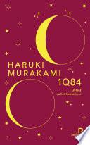 1Q84 - Livre 2 Juillet-Septembre