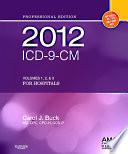 2012 ICD-9-CM for Hospitals, Volumes 1, 2 and 3 Professional Edition - E-Book