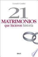 21 matrimonios que hicieron historia