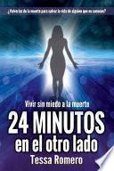 24 Minutos en el Otro Lado