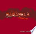 25 anos. Sarabela Teatro, 1980-2005