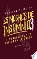 25 noches de insomnio 3