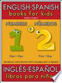 3 - Numbers (Números) - English Spanish Books for Kids (Inglés Español Libros para Niños)