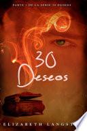 30 Deseos