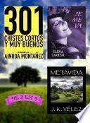 301 Chistes Cortos y Muy Buenos + Se me va + Metavida