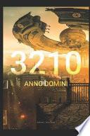 3210 Anno Domini