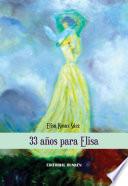 33 Años para Elisa