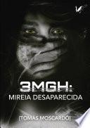 3MGH Mireia desaparecida