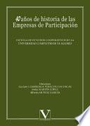 40 años de historia de las Empresas de Participación