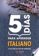 5 días para aprender Italiano
