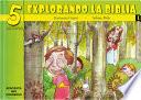 5 Minutos Explorando La Biblia # 1: 15 Biblia Basado Devocionales Para Chiquitos