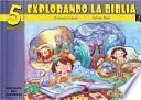5 Minutos Explorando La Biblia # 2: 15 Biblia Basado Devocionales Para Chiquitos
