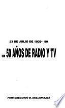 50 años de radio y TV