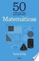 50 cosas que hay que saber sobre matemáticas