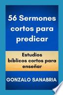 56 Sermones cortos para predicar