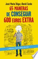 65 maneras de conseguir 600 euros extra