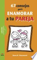 67 consejos para enamorar a tu pareja