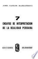 7 ensayos de interpretación de la realidad peruana