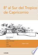 8o al Sur del Trópico de Capricornio