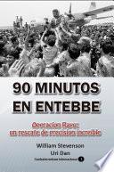 90 minutos en Entebbe