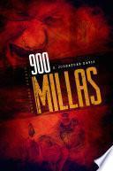 900 MILLAS