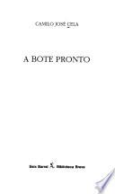 A bote pronto