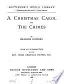 A Christmas Carol, and The Chimes