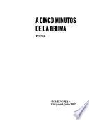 A cinco minutos de la bruma