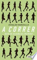 A correr que se acaba el mundo