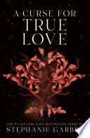 A Curse for True Love