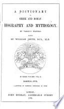 A Dictionary of Greek and Roman Biography and Mythology