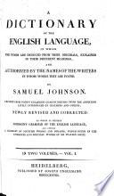 A Dictionary of the English Language in which the Words are Deduced from Their Originals