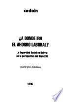 A donde irá el ahorro laboral?
