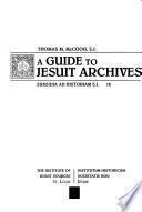 A Guide to Jesuit Archives