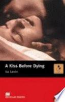 A Kiss Before Dying