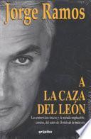A la caza del león