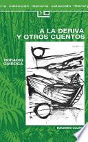 A la deriva y otros cuentos