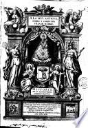 A la muy antigua, noble y coronada villa de Madrid. Historia de su antiguedad, nobleza y grandeza. Por el licenciado Geronimo de Quintana ..