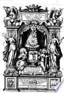 A La Mvy Antigva Noble y Coronada Villa De Madrid. Historia De Sv Antigvedad, Nobleza Y Grandeza