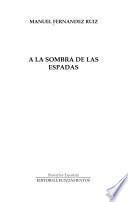 A la sombra de las espadas